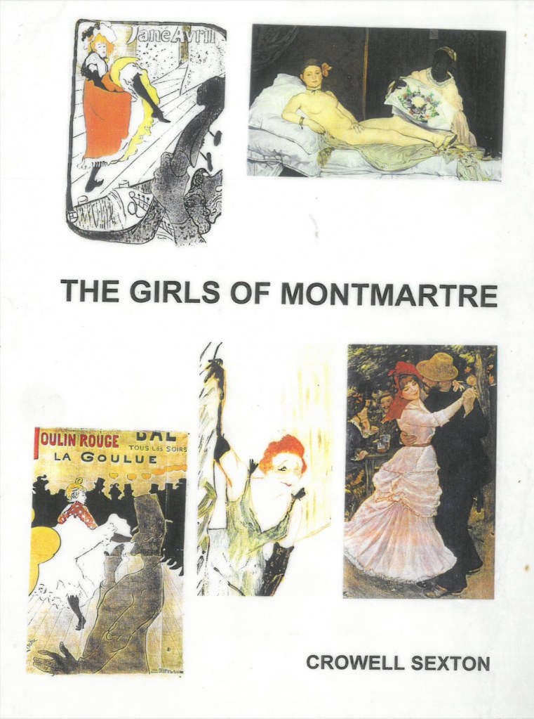 Cover for book “The Girls of Montmartre” by Crowell Sexton. Features art by Toulouse-Lautrec and Renoir.