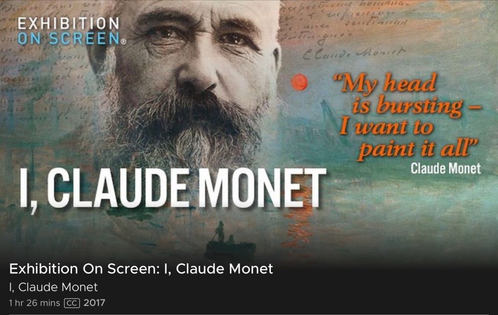Screenshot of graphic for documentary film I, Claude Monet by Exhibition on Screen. 