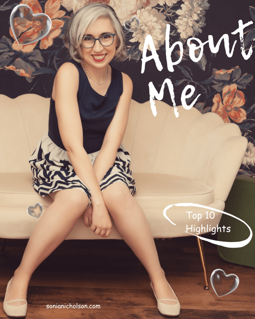 Graphic including photo of author Sonia Nicholson with "About me" and "Top 10 Highlights."